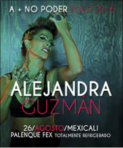 Concierto de Alejandra Guzmán en Mexicali, Baja California, México, Viernes, 26 de agosto de 2016