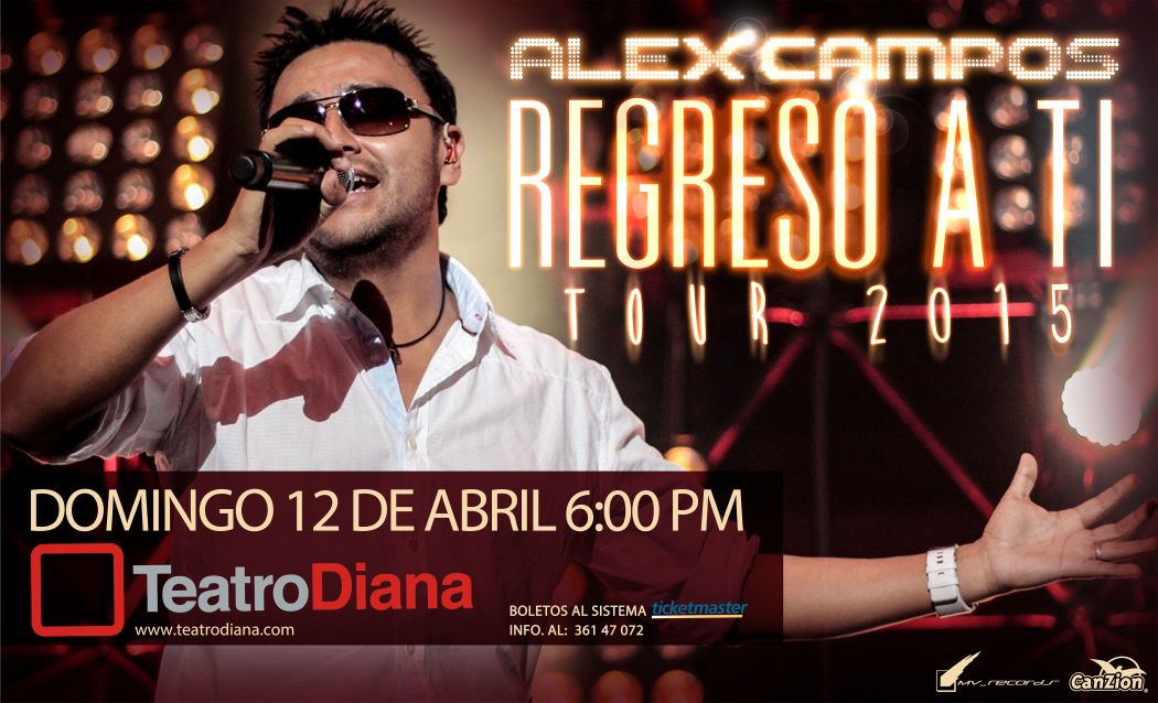 Concierto de Alex Campos en Guadalajara, México, Domingo, 12 de abril de 2015