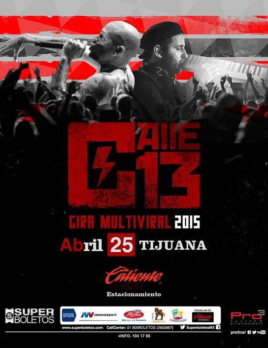 Concierto de Calle 13 en Tijuana, Baja California, México, Sábado, 25 de abril de 2015