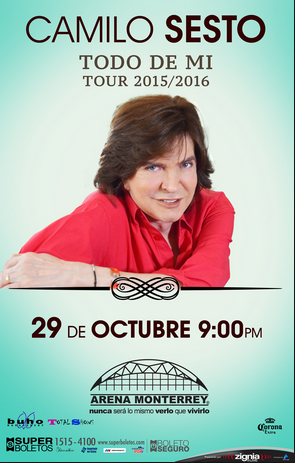 Concierto de Camilo Sesto en Monterrey, Nuevo León, México, Lunes, 26 de octubre de 2015