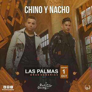 Concierto de Chino y Nacho en Las Palmas de Gran Canaria, España, Sábado, 01 de octubre de 2016