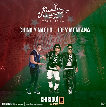 Concierto de Chino y Nacho en Chiriquí, Panamá, Viernes, 19 de agosto de 2016