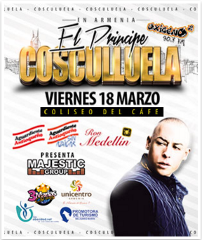 Concierto de Cosculluela en Armenia, Colombia, Viernes, 18 de marzo de 2016