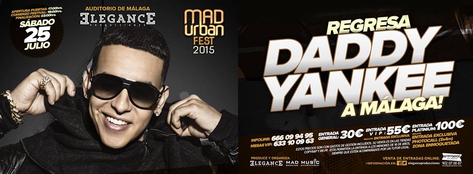 Concierto de Daddy Yankee en Málaga, Málaga, España, Sábado, 25 de julio de 2015