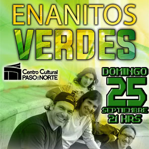 Concierto de Enanitos Verdes en Juárez, México, Domingo, 25 de septiembre de 2016