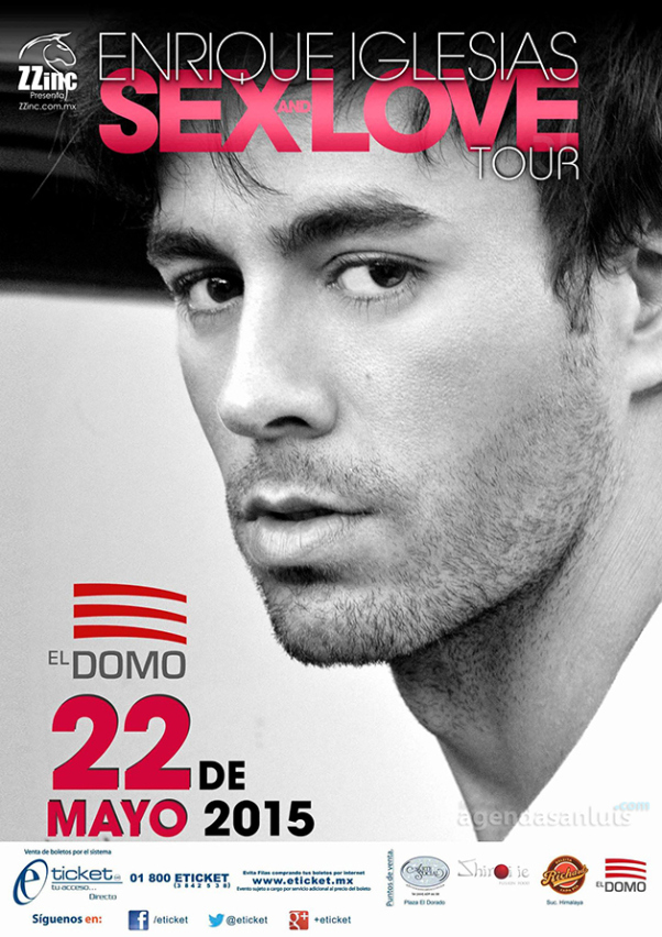 Concierto de Enrique Iglesias en San Luis Potosí, México, Viernes, 22 de mayo de 2015