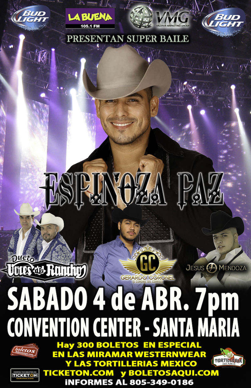 Concierto de Espinoza Paz en Santa María, California, Estados Unidos, Sábado, 04 de abril de 2015