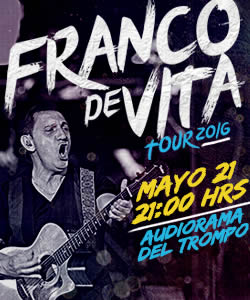Concierto de Franco De Vita en Tijuana, Baja California, México, Sábado, 21 de mayo de 2016