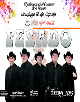 Concierto de Grupo Pesado en San Luís Potosí, México, Domingo, 16 de agosto de 2015
