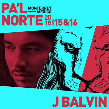 Concierto de J Balvin en Monterrey, México, Sábado, 16 de abril de 2016
