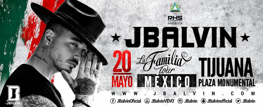 Concierto de J Balvin en Tijuana, Baja California, México, Viernes, 20 de mayo de 2016