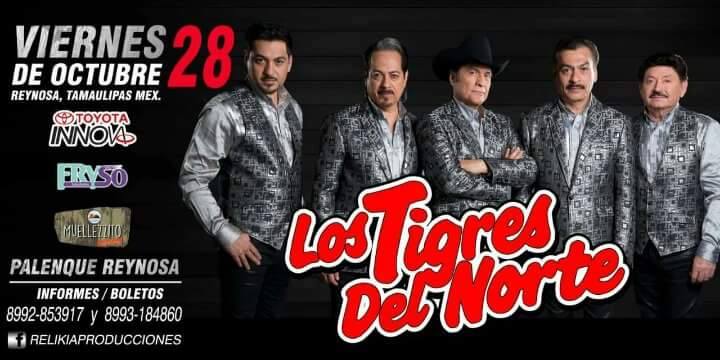Concierto de Los Tigres del Norte en Reynosa, Tamaulipas, México, Viernes, 28 de octubre de 2016