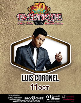 Concierto de Luis Coronel en Guadalajara, Jalisco, México, Domingo, 11 de octubre de 2015