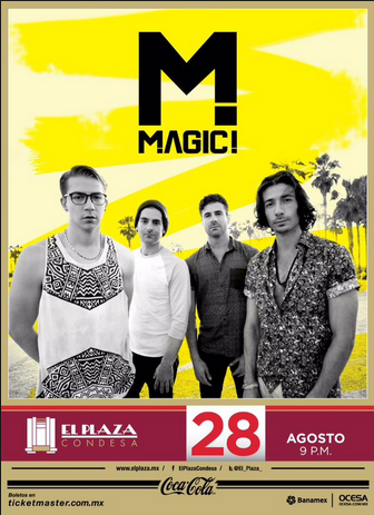 Concierto de Magic! en Ciudad de México, México, Viernes, 28 de agosto de 2015