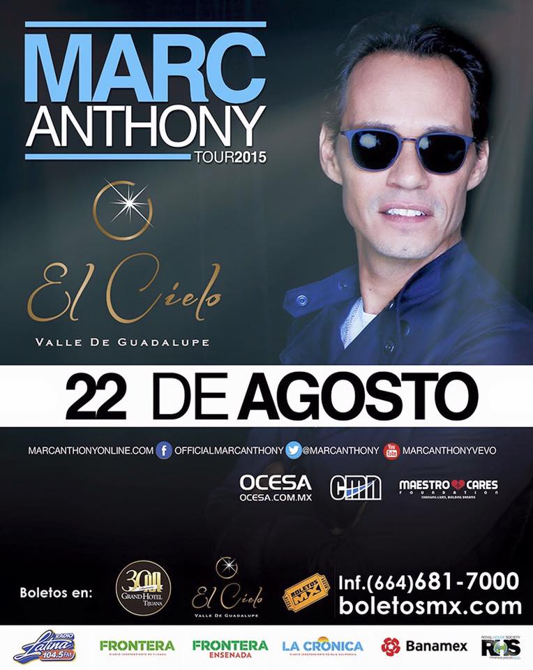Concierto de Marc Anthony en Ensenada, Baja California, México, Sábado, 22 de agosto de 2015