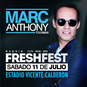 Concierto de Marc Anthony en Madrid, España, Sábado, 11 de julio de 2015