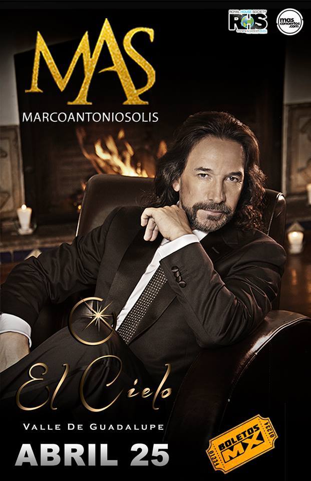 Concierto de Marco Antonio Solís en Ensenada, Baja California, México, Sábado, 25 de abril de 2015