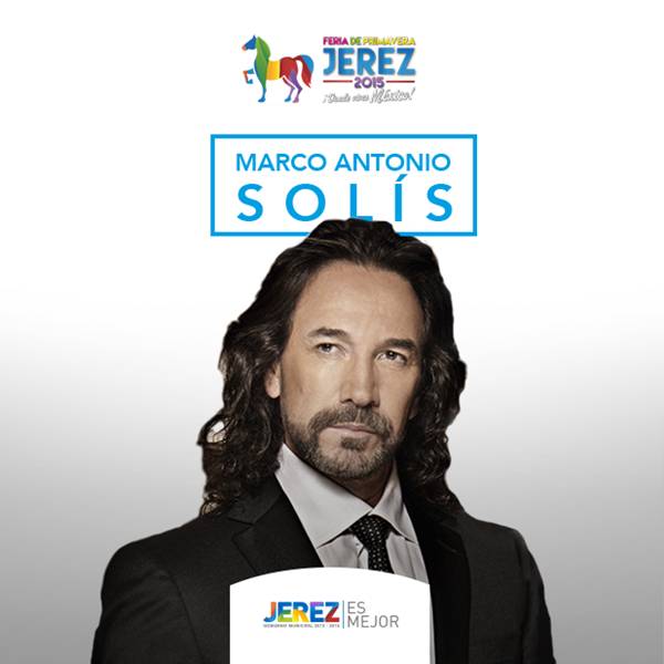 Concierto de Marco Antonio Solís en Jerez, Zacatecas, México, Miércoles, 01 de abril de 2015