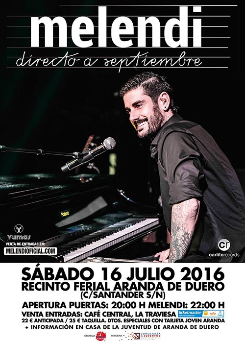 Concierto de Melendi en Aranda de Duero, Burgos, España, Sábado, 16 de julio de 2016
