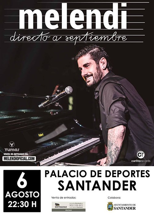 Concierto de Melendi en Santander, Cantabria, España, Sábado, 06 de agosto de 2016