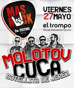 Concierto de Molotov en Tijuana, Baja California, México, Viernes, 27 de mayo de 2016