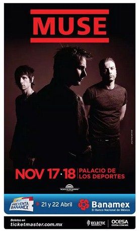 Concierto de Muse en Ciudad de México, México, Viernes, 20 de noviembre de 2015