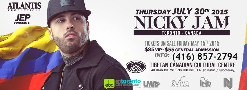 Concierto de Nicky Jam en Toronto, Canadá, Jueves, 30 de julio de 2015