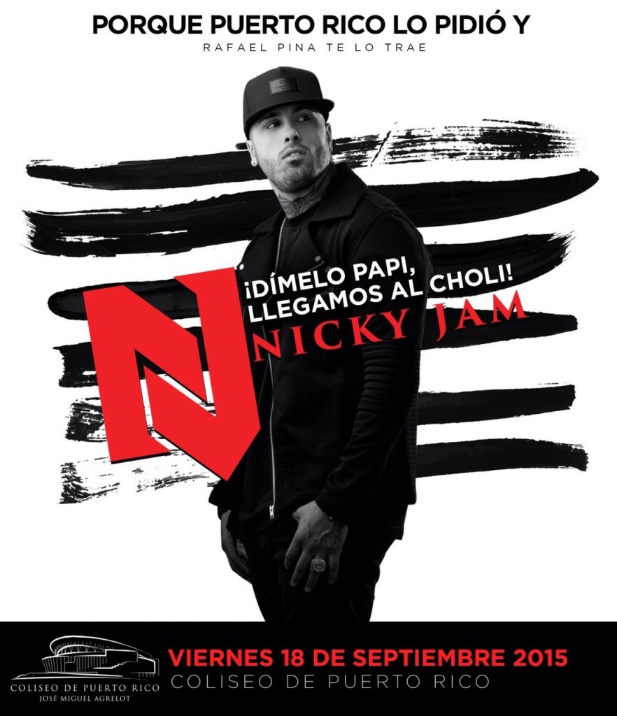 Concierto de Nicky Jam en San Juan, Puerto Rico, Viernes, 18 de septiembre de 2015