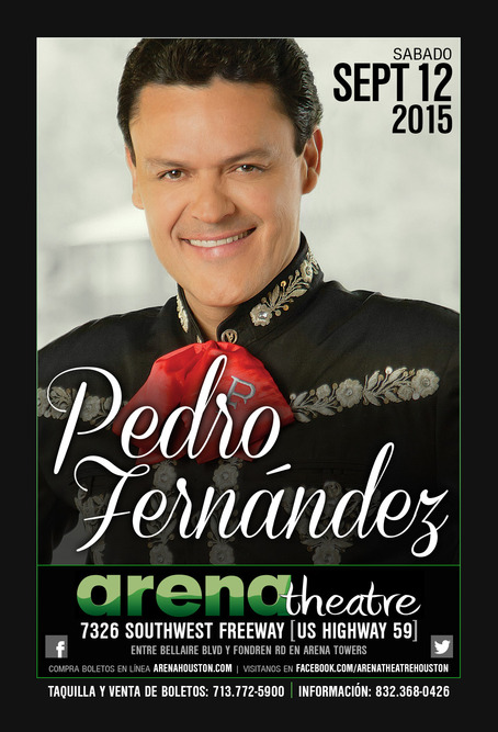 Concierto de Pedro Fernández en Houston, Texas, Estados Unidos, Sábado, 12 de septiembre de 2015