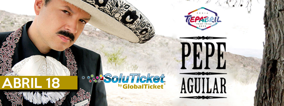 Concierto de Pepe Aguilar en Tepatitlán, Jalisco, México, Sábado, 18 de abril de 2015
