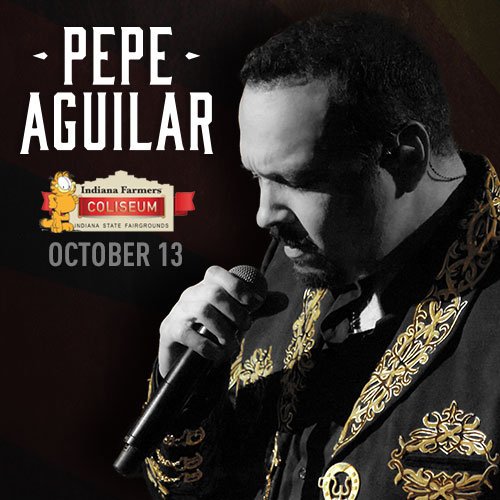 Concierto de Pepe Aguilar en Indianápolis, Indiana, Estados Unidos, Jueves, 13 de octubre de 2016