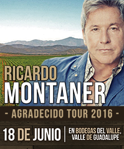 Concierto de Ricardo Montaner en Valle de Guadalupe, Baja California, México, Sábado, 18 de junio de 2016