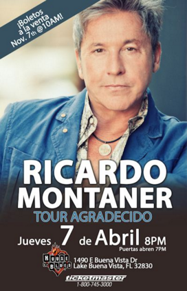 Concierto de Ricardo Montaner en Orlando, Florida, Estados Unidos, Jueves, 07 de abril de 2016