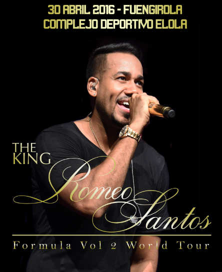 Concierto de Romeo Santos en Fuengirola, España, Sábado, 30 de abril de 2016