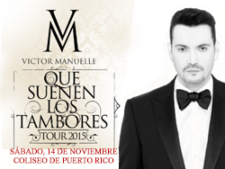 Concierto de Víctor Manuelle en San Juan, Puerto Rico, Sábado, 14 de noviembre de 2015