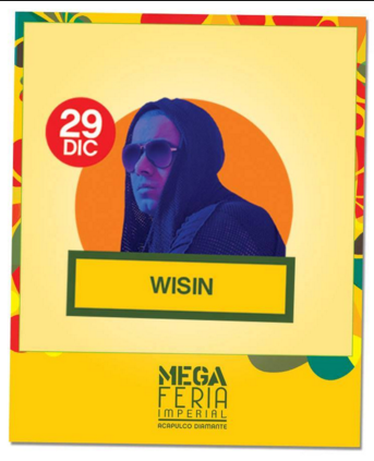 Concierto de Wisin en Acapulco, Guerrero, México, Jueves, 29 de diciembre de 2016