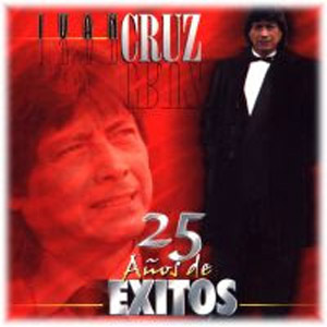 25 Años De Exitos - <b>Ivan Cruz</b> (Disco) - ivan-cruz_25-anos-de-exitos