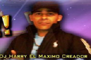 Biografía de DJ Harry, El Máximo Creador