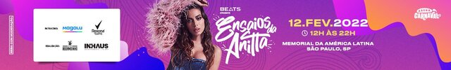 Concierto de Anitta, Ensaios da Anitta, en São Paulo, Brasil, Sábado, 12 de febrero de 2022