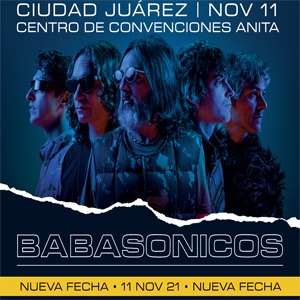 Concierto de Babasónicos en Ciudad Juárez, Chihuahua, México, Jueves, 11 de noviembre de 2021
