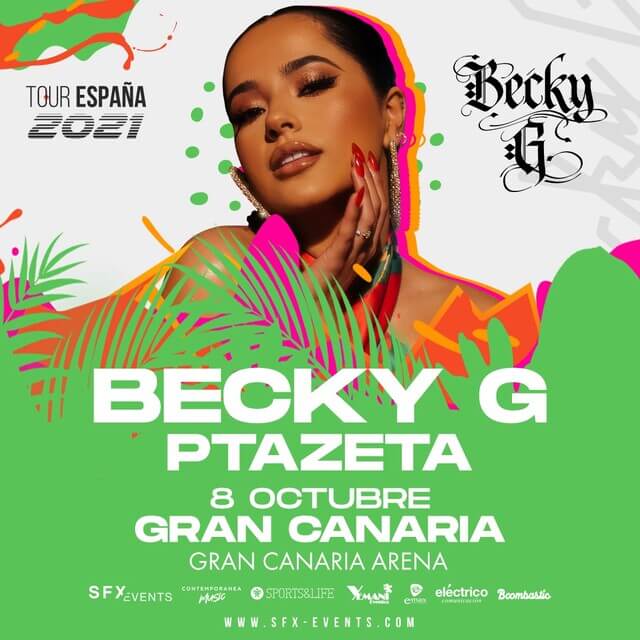 Concierto de Becky G, Becky G Tour España 2021, en Las Palmas de Gran Canaria, España, Viernes, 08 de octubre de 2021