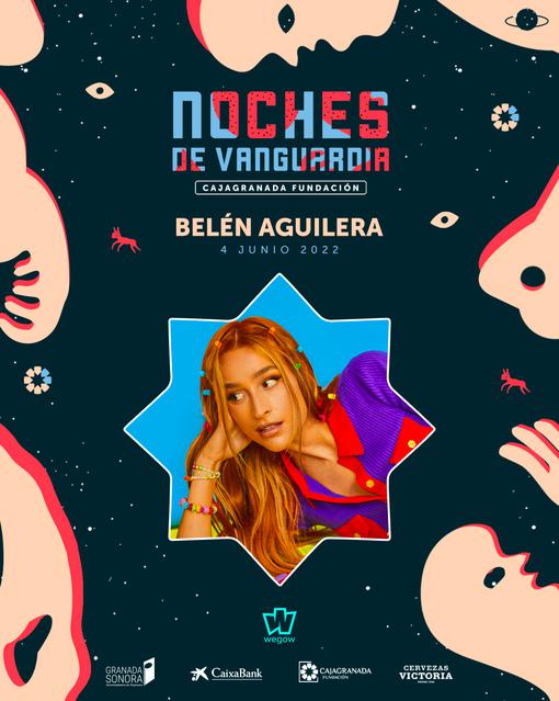 Concierto de Belén Aguilera, NOCHES DE VANGUARDIA, en Granada, España, Sábado, 04 de junio de 2022