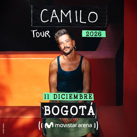 Concierto de Camilo, Camilo Worldwide Tour 2026, en Bogotá, Colombia, Viernes, 11 de diciembre de 2026