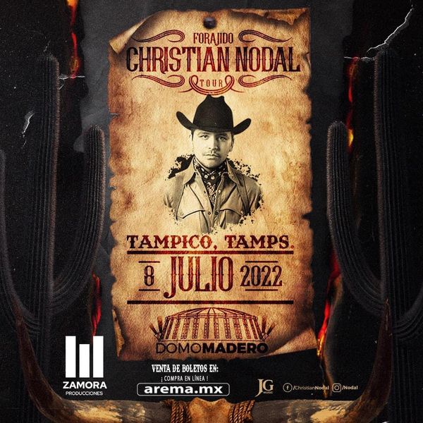 Concierto de Christian Nodal, Forajido Tour, en Ciudad Madero, Tamaulipas, México, Viernes, 08 de julio de 2022