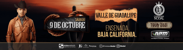Concierto de Christian Nodal, AyAyAy! Tour, en Ensenada, Baja California, México, Sábado, 09 de octubre de 2021
