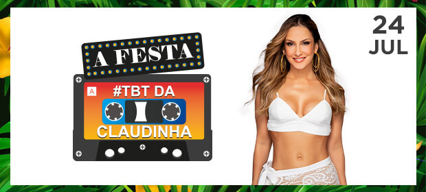 Concierto de Claudia Leitte, TBT da Claudinha, en Fortaleza, Brasil, Sábado, 23 de julio de 2022