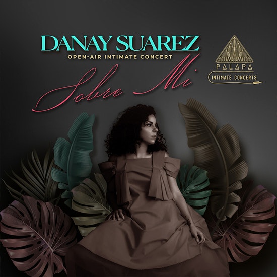 Concierto de Danay Suárez, Sobre mi, en Miami, Florida, Estados Unidos, Jueves, 13 de enero de 2022