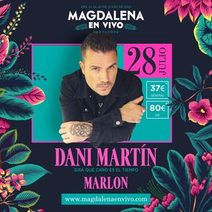 Concierto de Dani Martín en Santander, España, Jueves, 28 de julio de 2022