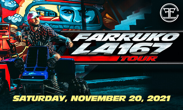 Concierto de Farruko, LA 167 TOUR, en Ontario, California, Estados Unidos, Sábado, 20 de noviembre de 2021