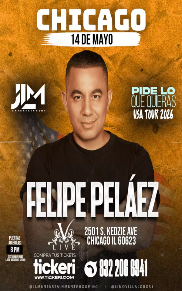 Concierto de Felipe Peláez, Pide Lo Que Quieras USA 2025, en Chicago, Illinois, Estados Unidos, Jueves, 14 de mayo de 2026